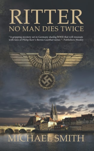 No Man Dies Twice — Michael Smith