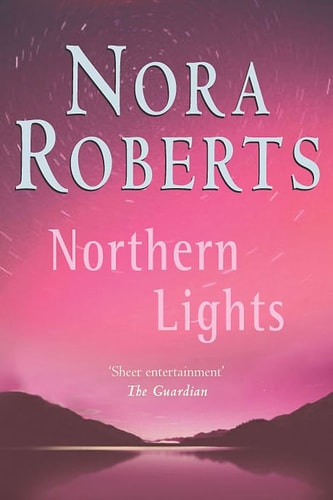 Northern Lights — Nora Roberts
