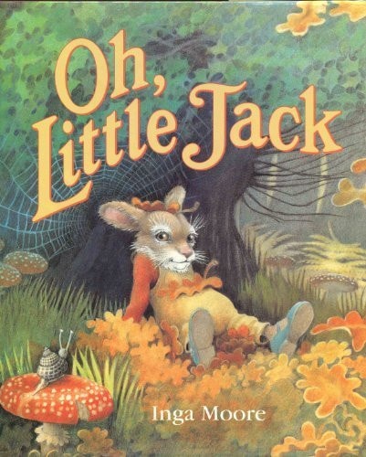 Oh, Little Jack — Lilian Moore