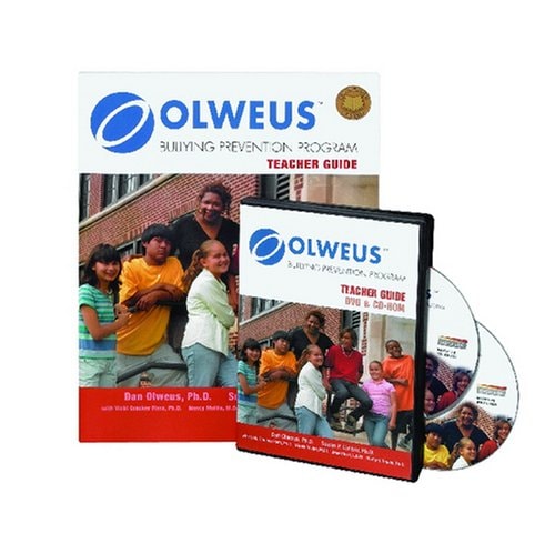 Olweus Bullying Prevention Program Teacher Guide — Dan Olweus