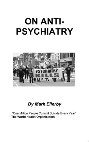 On Anti-Psychiatry — M. Ellerby