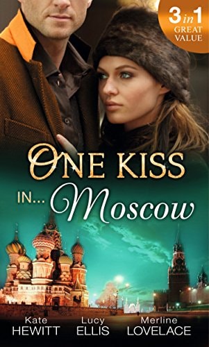 One Kiss in … Moscow — Kate Hewitt