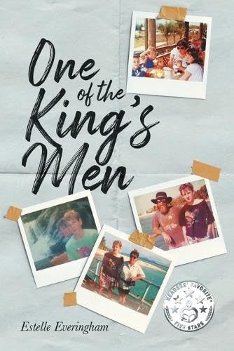 One of the King’s Men — Estelle Everingham