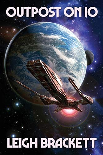 Outpost on Io — Leigh Brackett