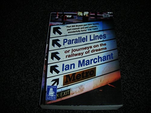 Parallel Lines — Ian Marchant