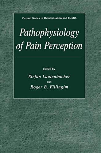 Pathophysiology of Pain Perception — Stefan Lautenbacher