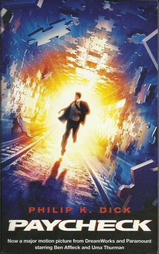 Paycheck — Philip K Dick