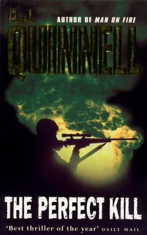 Perfect Kill — A. J. Quinnell