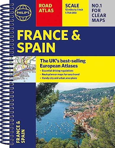 Philip’s France and Spain Road Atlas A4 Spiral — Philip’S Maps