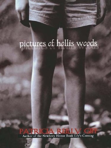 Pictures of Hollis Woods — Patricia Reilly Giff