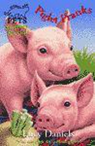 Piglet Pranks — Lucy Daniels