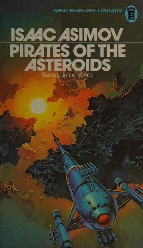 Pirates of the Asteroids — Isaac Asimov