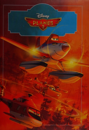 Planes 2 — Walt Disney Company