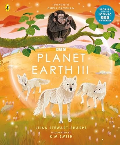 Planet Earth III — Leisa Stewart-Sharpe