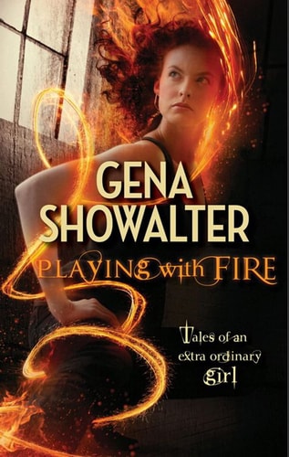 Playing with Fire — Gena Showalter