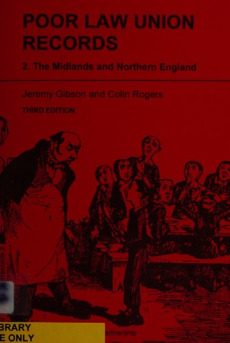Poor Law Union Records — Jeremy Sumner Wycherley Gibson