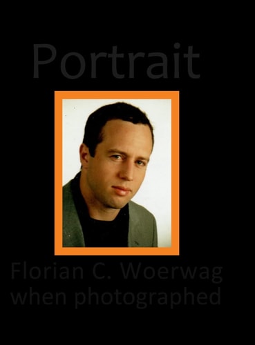 Portrait Florian C. Woerwag When Photographed — Florian Christoph Woerwag