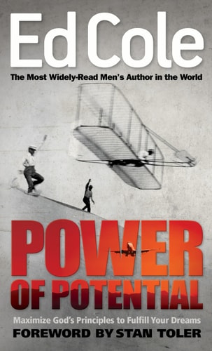 Power of Potential Maximize God’s Principles to Fulfill Your Dreams — Edwin Louis Cole