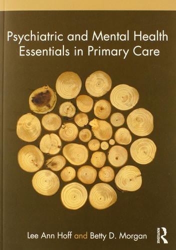 Psychiatric and Mental Health Essentials in Primary Care — Lee Ann Hoff