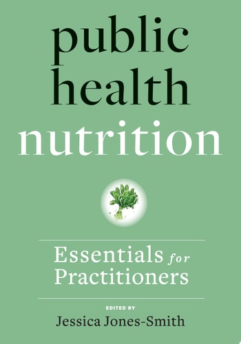 Public Health Nutrition Essentials for Practitioners — Jessica Jones-Smith
