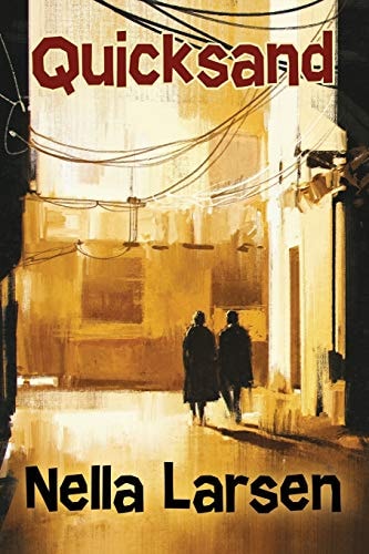 Quicksand — Nella Larsen