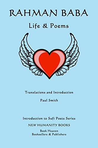 Rahman Baba Life & Poems — Paul Smith