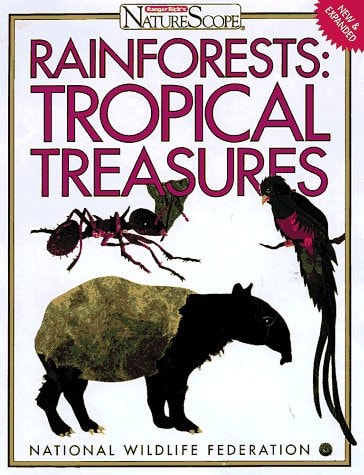 Rain Forests Tropical Treasures — National Wildlife Federation