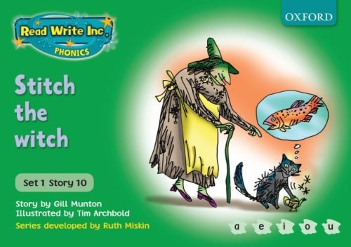 Read Write Inc. Phonics: Green Set 1 Storybooks: Stitch the Witch — Gill Munton