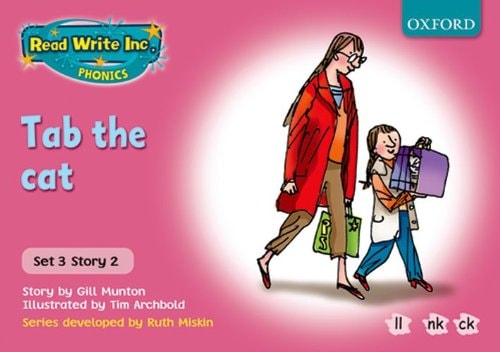 Read Write Inc. Phonics: Pink Set 3 Storybooks: Tab the Cat — Gill Munton