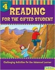 Reading for the Gifted Student Grade 4 (For the Gifted Student) — danielle-denega
