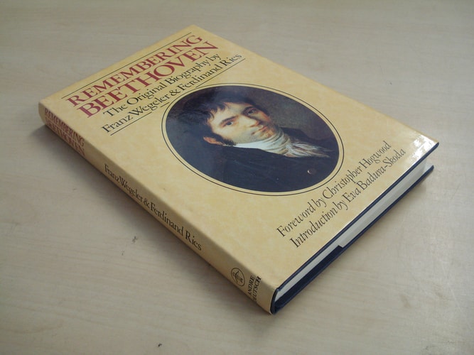 Remembering Beethoven — Franz & Ferdinand Ries Wegeler
