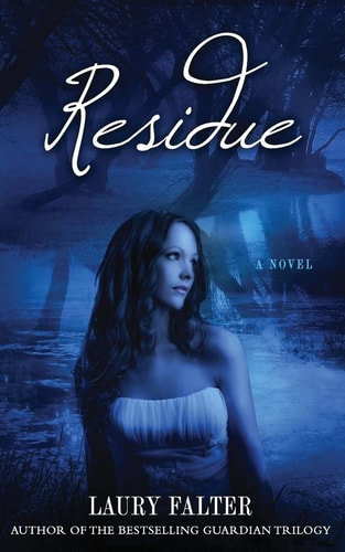 Residue — Laury Falter