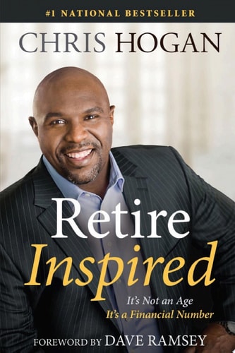 Retire Inspired It’s Not an Age. It’s a Financial Number. — Chris Hogan
