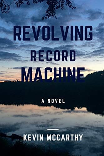 Revolving Record Machine — Kevin McCarthy