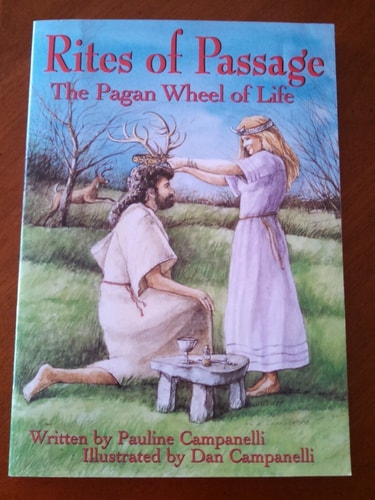 Rites of Passage The Pagan Wheel of Life — Pauline Campanelli