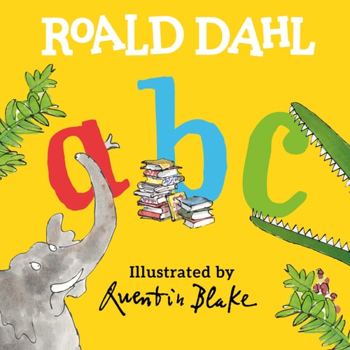 Roald Dahl ABC — Roald Dahl