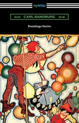 Rootabaga Stories — Carl Sandburg