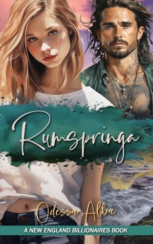 Rumspringa A New England Billionaires Book — Odessa Alba