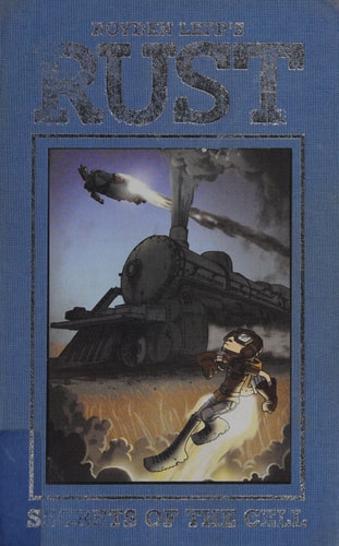 Rust Vol. 2: Secrets of the Cell — Royden Lepp