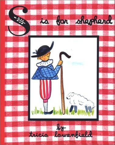 S Is for Shepherd — Tricia Lowenfield