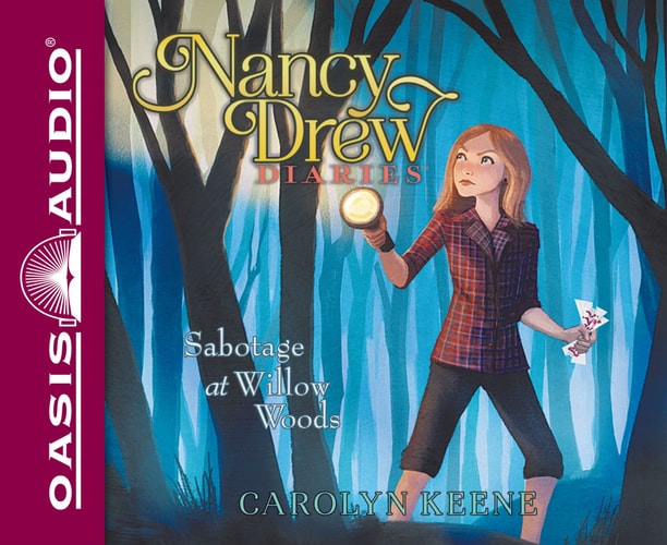 Sabotage at Willow Woods (Volume 5) (Nancy Drew Diaries) — Carolyn Keene