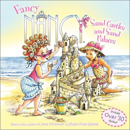 Sand Castles and Sand Palaces — Jane O’Connor