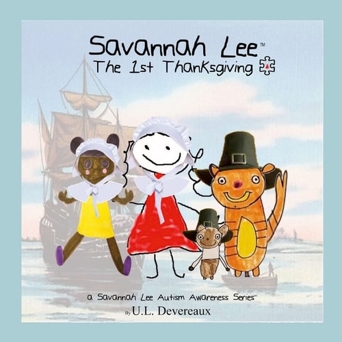 Savannah Lee The 1st Thanksgiving — U. L. Devereaux