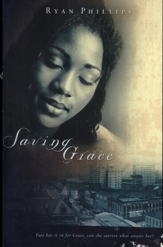 Saving Grace — Ryan Phillips
