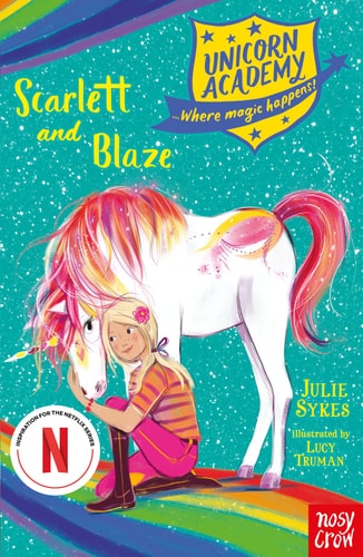 Scarlett and Blaze (Unicorn Academy 2) — Julie Sykes