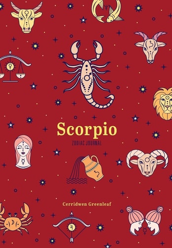 Scorpio Zodiac Journal (Astrology Blank Journal, Gift for Women) — Cerridwen Greenleaf