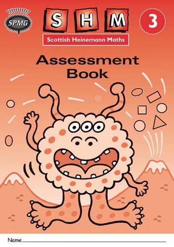 Scottish Heinemann Maths 3, Assessment Workbook 8 Pack — unknown