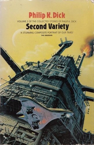 Second Variety — Philip K. Dick