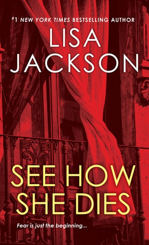 See How She Dies — Lisa Jackson