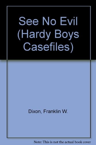 See No Evil — Franklin W. Dixon